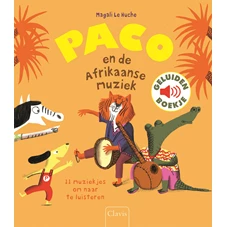 Le-Huche-Geluidenboek-Paco-en-de-Afrikaanse-Muziek