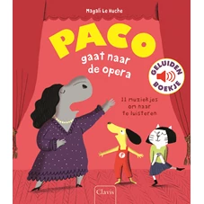 Le-Huche-Geluidenboek-Paco-gaat-naar-de-Opera