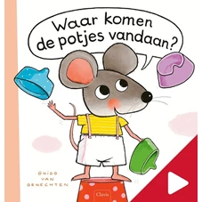 Van-Genechten-Voorleesboek-Waar-komen-de-potjes-vandaan-